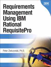 Requirements Management Using Ibm Rational Requisitepro