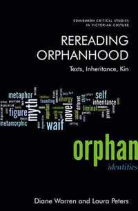 Rereading Orphanhood