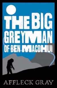 Big Grey Man Of Ben Macdhui