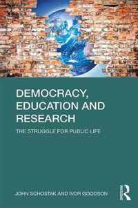 Democracy, Education and Research