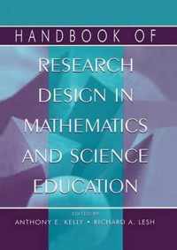 Handbook of Research Design in Mathematics and Science Education