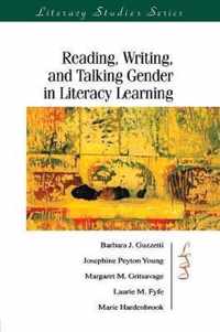 Reading, Writing, and Talking Gender in Literacy Learning