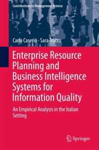 Enterprise Resource Planning and Business Intelligence Systems for Information Q