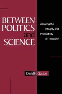 Between Politics and Science