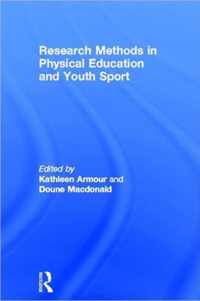 Research Methods in Physical Education and Youth Sport