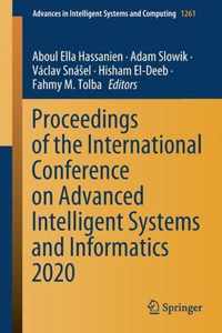 Proceedings of the International Conference on Advanced Intelligent Systems and Informatics 2020