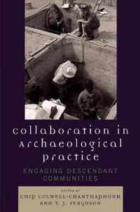 Collaboration in Archaeological Practice