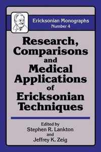 Research Comparisons and Medical Applications of Ericksonian Techniques