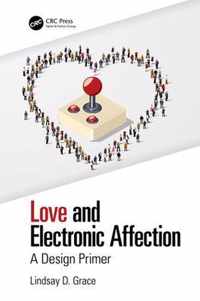 Love and Electronic Affection