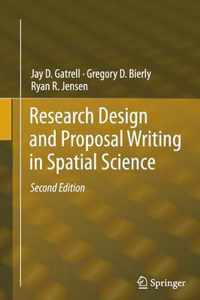 Research Design and Proposal Writing in Spatial Science