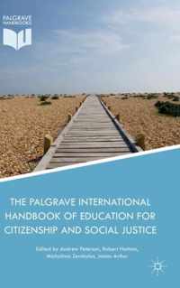 The Palgrave International Handbook of Education for Citizenship and Social Justice