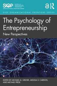 The Psychology of Entrepreneurship