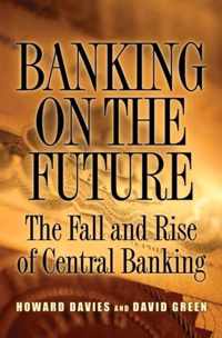 Banking on the Future