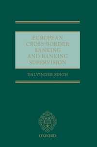 European Cross-Border Banking and Banking Supervision