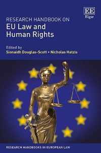 Research Handbook on EU Law and Human Rights