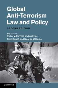 Global Anti-Terrorism Law And Policy