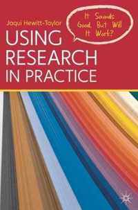 Using Research in Practice