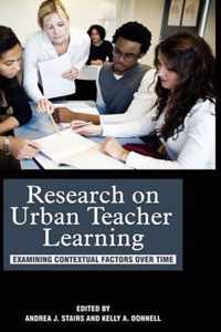 Research on Urban Teacher Learning