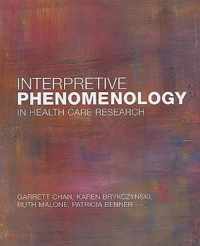 Interpretive Phenomenology in Health Care Research