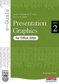 E-Quals Level 2 Presentation Graphics For Office 2000