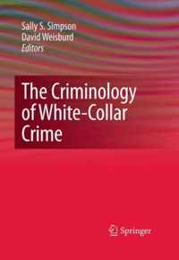 The Criminology of White-collar Crime