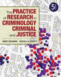 The Practice of Research in Criminology and Criminal Justice