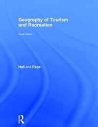 The Geography of Tourism and Recreation