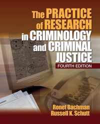 The Practice of Research in Criminology and Criminal Justice