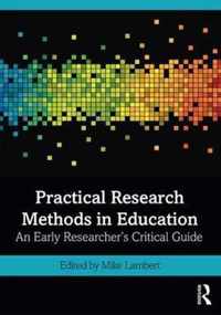 Practical Research Methods in Education