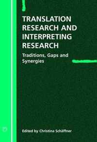 Translation Research and Interpreting Research