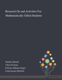 Research On and Activities For Mathematically Gifted Students