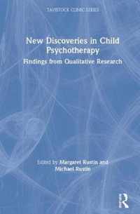 New Discoveries in Child Psychotherapy