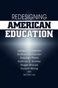 Redesigning American Education