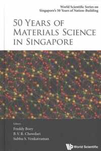 50 Years of Materials Science in Singapore