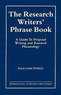 The Research Writer's Phrase Book