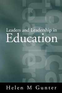 Leaders and Leadership in Education