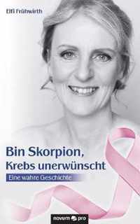 Bin Skorpion, Krebs unerwünscht