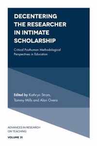 Decentering the Researcher in Intimate Scholarship