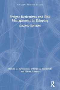 Freight Derivatives and Risk Management in Shipping