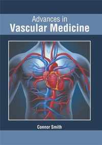 Advances in Vascular Medicine