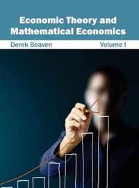 Economic Theory and Mathematical Economics