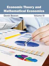 Economic Theory and Mathematical Economics