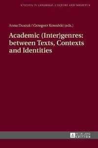 Academic (Inter)genres: between Texts, Contexts and Identities