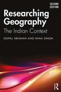 Researching Geography: The Indian Context