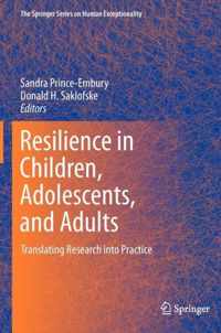 Resilience in Children, Adolescents, and Adults