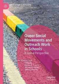 Queer Social Movements and Outreach Work in Schools