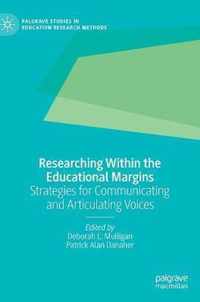 Researching Within the Educational Margins