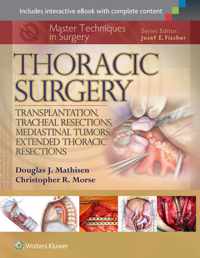 Master Techniques in Surgery: Thoracic Surgery