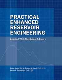 Practical Enhanced Reservoir Engineering