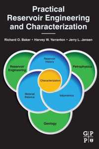 Practical Reservoir Engineering and Characterization